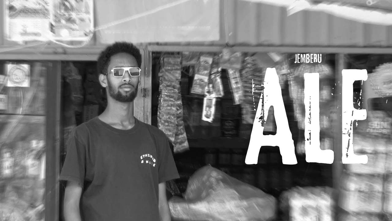 JEMBERU ጀምበሩ | ALE አለ (Official Music Video)
